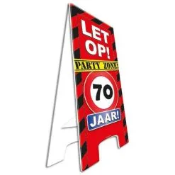 Pas Op Bord Party Zone 70 Jaar