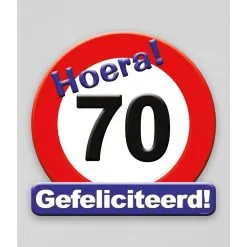 Schild Hoera 70 Jaar Groot